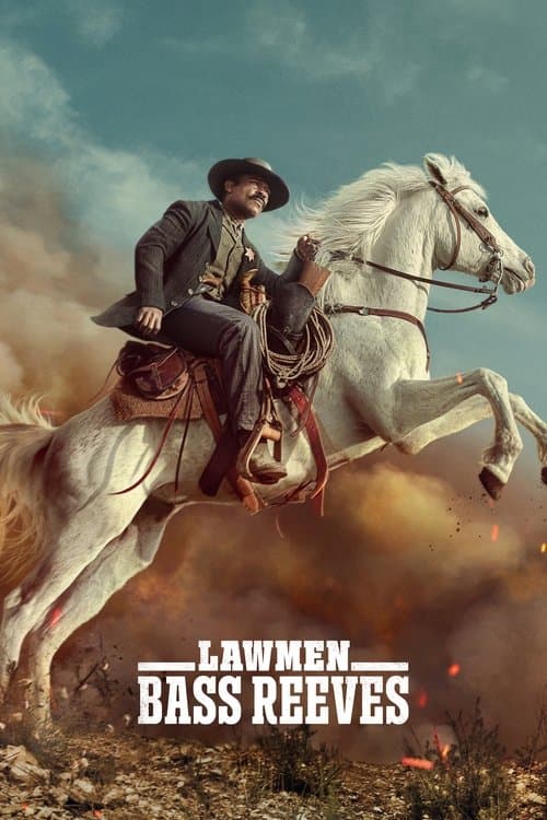 ผู้รักษากฎหมาย​: Bass Reeves​