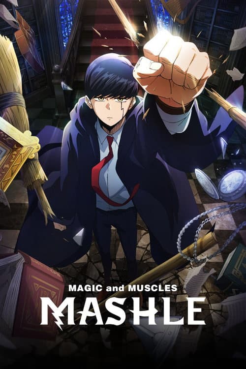 Mashle : ศึกโลกเวทมนตร์คนพลังกล้าม
