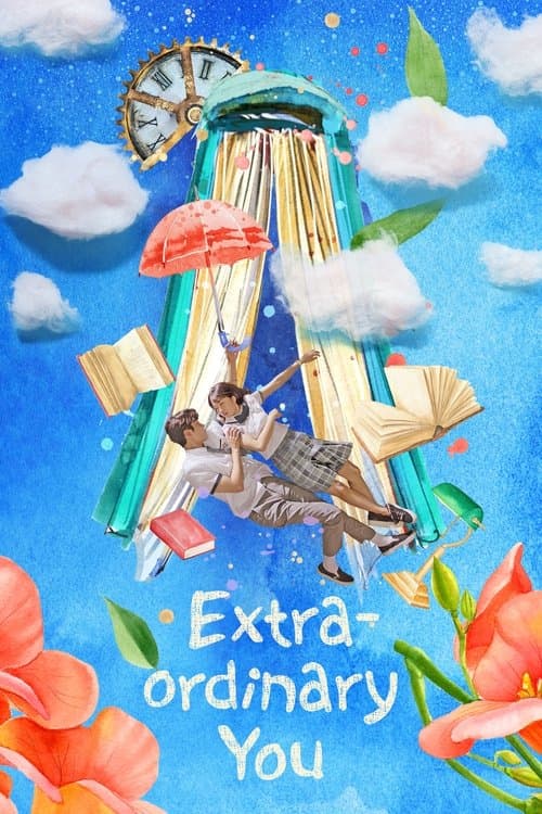 Extra-ordinary You - คนพิเศษของใจ